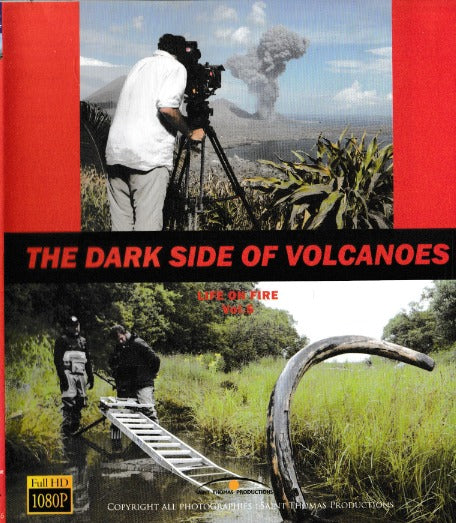 Life On Fire: The Dark Side Of Volcanoes Volume 5 French