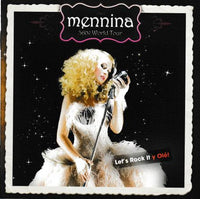 Mennina: 360 Degree World Tour w/ Artwork