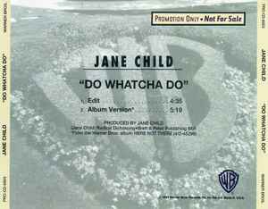 Jane Child: Do Whatcha Do Promo