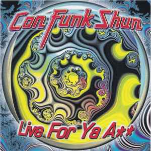 Con Funk Shun: Live For Ya A** w/ Artwork