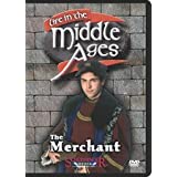 Life In The Middle Ages: The Merchant