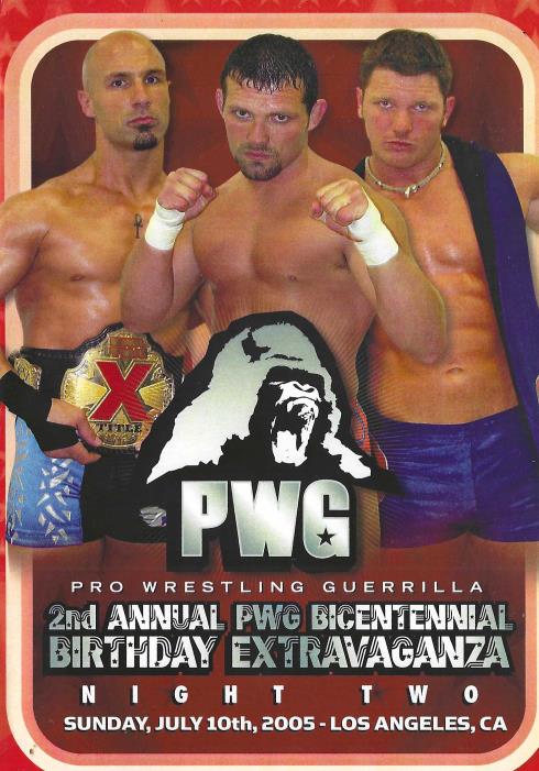 PWG: Pro Wrestling Guerrilla: 2nd Annual PWG Bicentennial Birthday Extravaganza Night Two