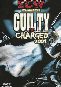 ECW Wrestling: Guilty As Charged 2001