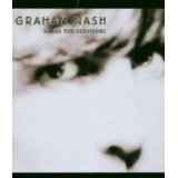 Graham Nash: Songs For Survivors