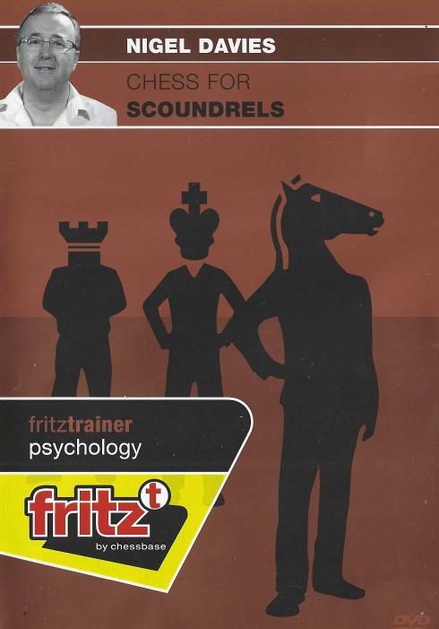 Fritz Trainer: Psychology: Chess For Scoundrels