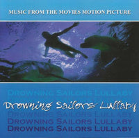 Drowing Sailors Lullaby: Music From The Movies Motion Picture