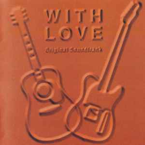 With Love: Original Soundtrack