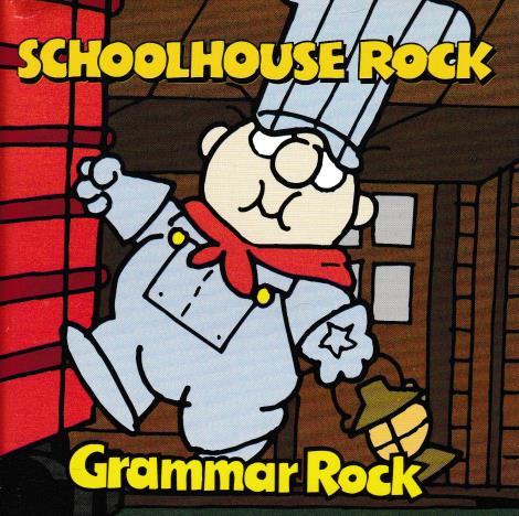 Schoolhouse Rock: Grammar Rock