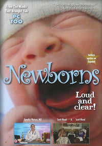 Newborns: Loud And Clear!