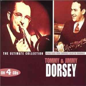 Tommy & Jimmy Dorsey: The Ultimate Collection 4-Disc Set w/ Artwork