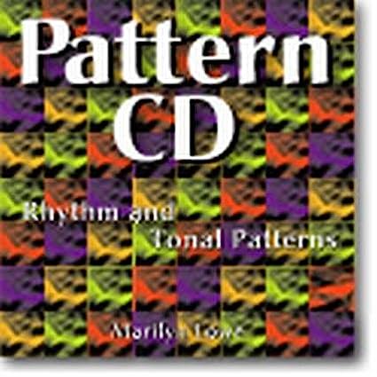 Pattern CD: Rhythm And Tonal Patterns By Marilyn Lowe w/ Artwork