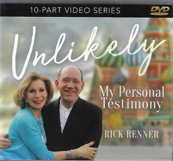 Unlikely: My Personal Testimony By Rick Renner