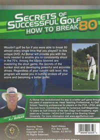 Secrets Of Successful Golf: How To Break 80