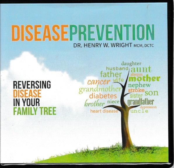 Disease Prevention: Reversing Disease In Your Family Tree