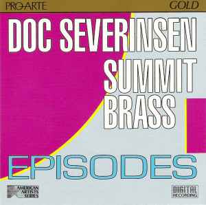 Doc Severinsen: Summit Brass: Episodes