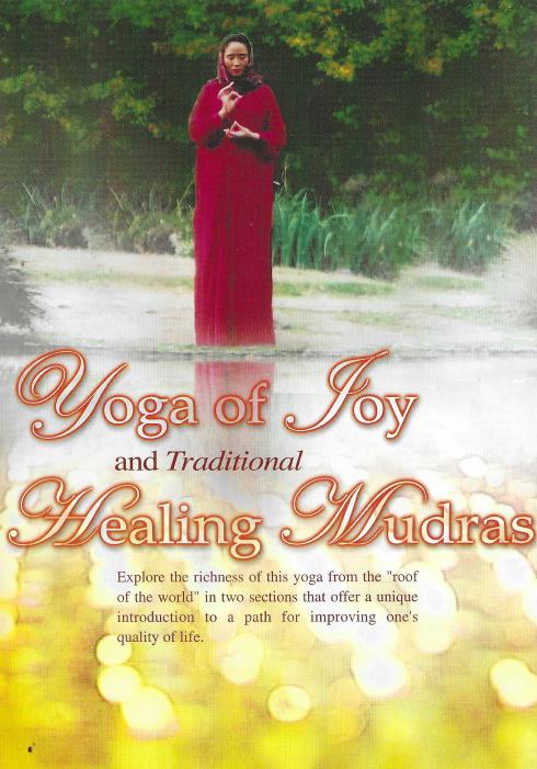 Yoga Of Joy And Traditional Healing Mudras