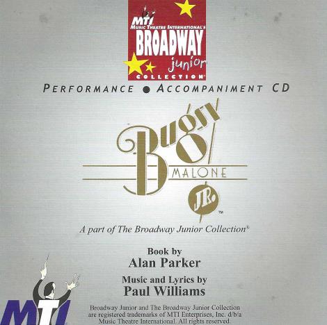 The Broadway Junior Collection: Bugsy Malone Jr. Performance / Accompaniment CD