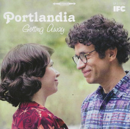 Portlandia: Getting Away FYC