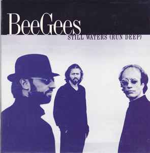 Bee Gees: Still Waters (Run Deep)