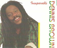 Dennis Brown: Inseparable