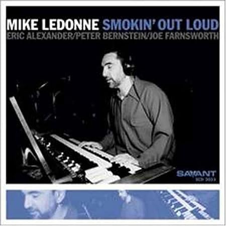 Mike Ledonne: Smokin Out Loud