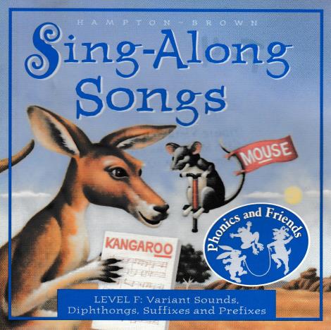 Sing-Along Songs: Level F, Variant Sounds, Diphtongs, Suffixes & Prefixes