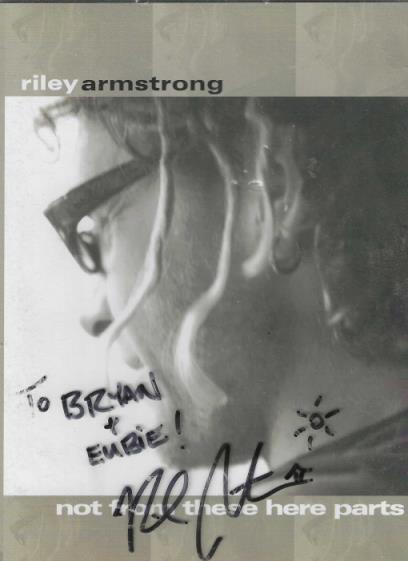 Riley Armstrong: Not From These Here Parts Signed