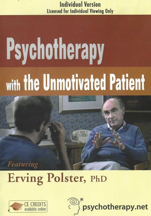 Psychotherapy With The Unmotivated Patient