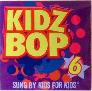 Kidz Bop 6