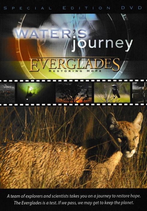 Water's Journey: Everglades: Restoring Hope Special