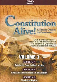 Constitution Alive! Vol. 3