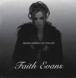 Faith Evans: Never Gonna Let You Go Promo