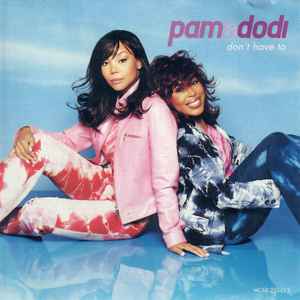 Pam & Dodi: Don't Have To Promo