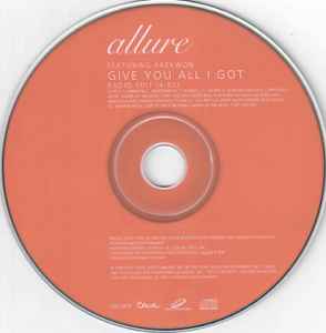 Allure: Give You All I Got Promo