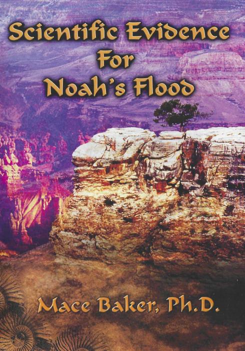 Scientific Evidence For Noah's Flood