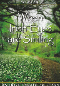 When Irish Eyes Are Smiling