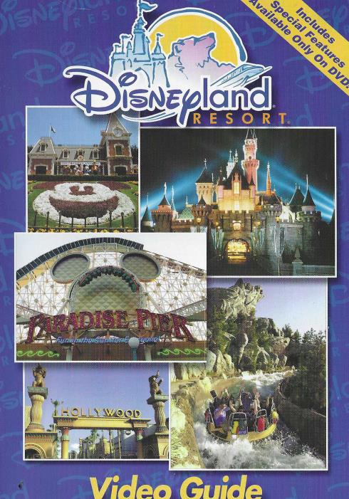 Disneyland Resort: Video Guide