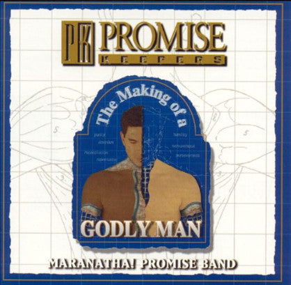 Promise Band: The Making Of A Godly Man