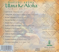 Darlene Ahuna: Ulana Ke Aloha