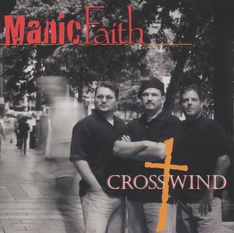 Manic Faith: Crosswind