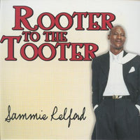 Sammie Relford: Rooter The Tooter