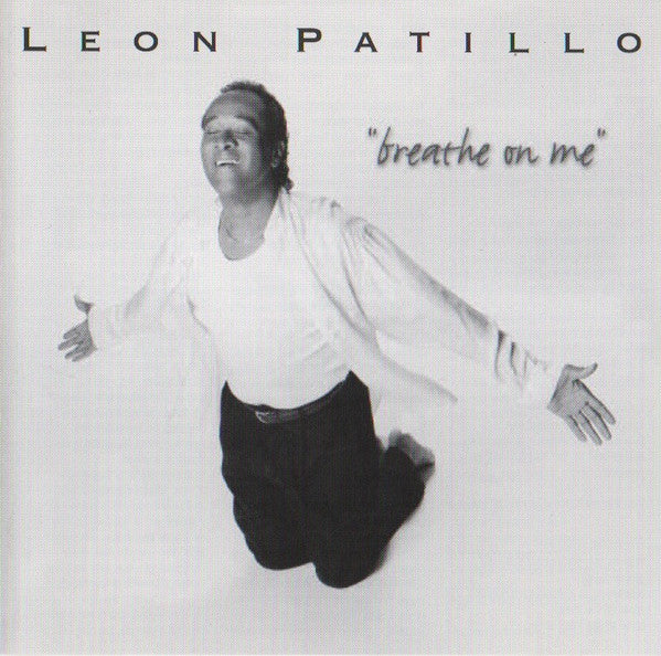 Leon Patillo: Breathe On Me