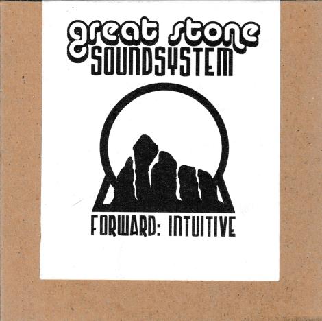 Great Stone Soundsystem: Forward: Intuitive Promo