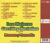 Los Mejores Corridos Nortenos: Al Estilo De Ramon Y Cornelio