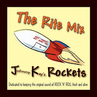 Johnny Kay's Rockets: The Rite Mix