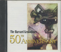 The Harvard Krokodiloes: The 50th Anniversary