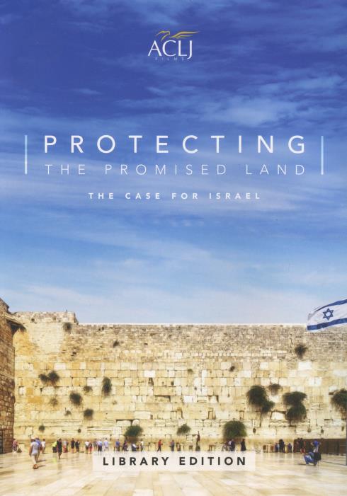 Protecting The Promised Land: The Case For Israel