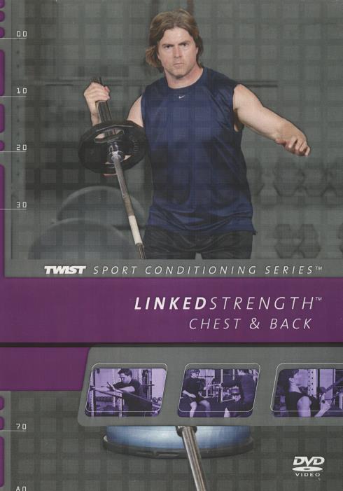 Twist Sport Conditioning Series: Linked Strength Chest & Back