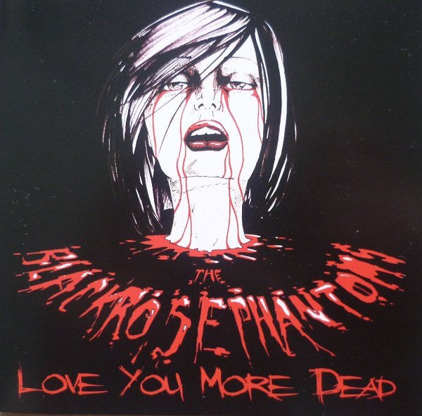 The Black Rose Phantoms: Love You More Dead