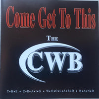 The Craig Woolard Band: Come Get To This